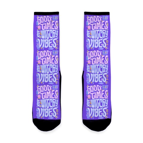 Good Times And Witchy Vibes Sock