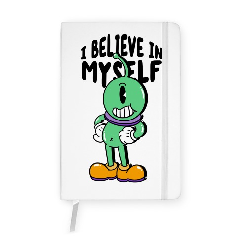 I Believe in Myself UFO Notebook