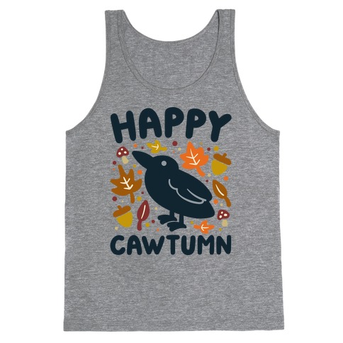 Happy Cawtumn Crow Parody Tank Top