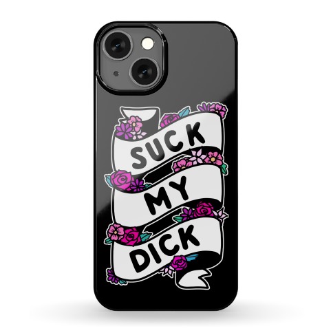 Suck My Dick Ribbon Phone Case