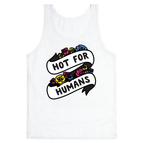 Hot For Humans Tank Top