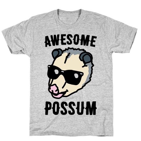 Awesome Possum  T-Shirt