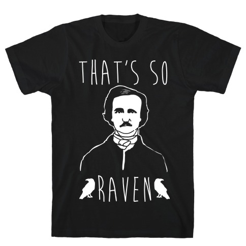 That's So Raven Parody White Print T-Shirt