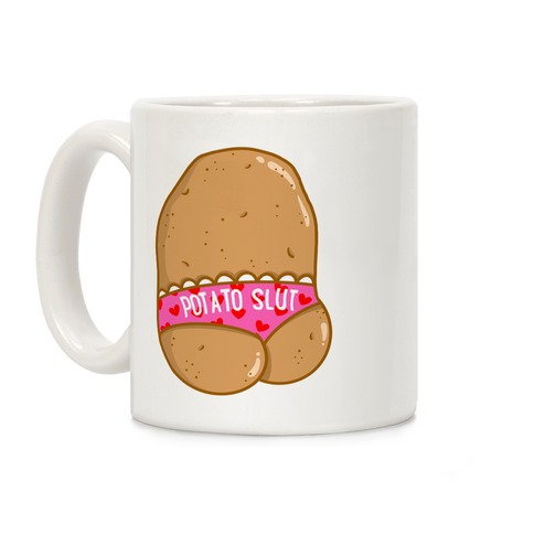 Potato Slut Coffee Mug