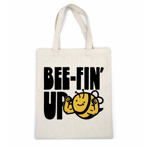 Bee-Fin' Up Bee Parody Casual Tote