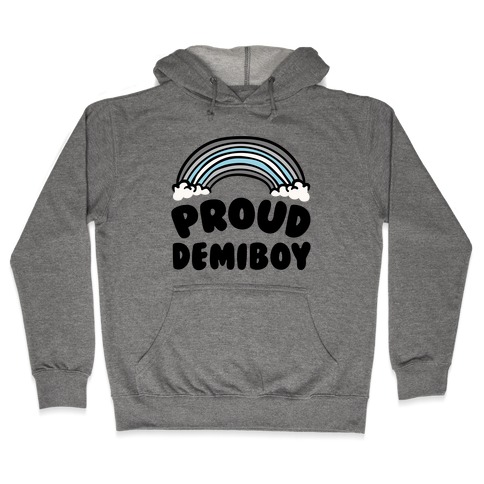 Proud Demiboy Hooded Sweatshirt