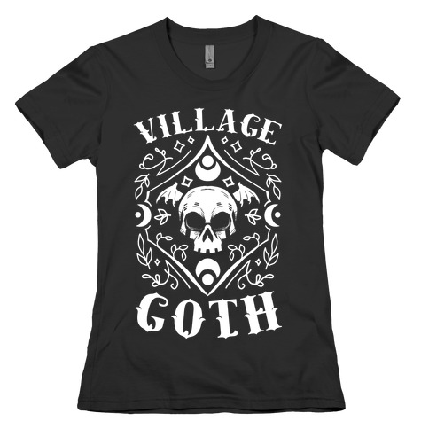 Village Goth Womens T-Shirt