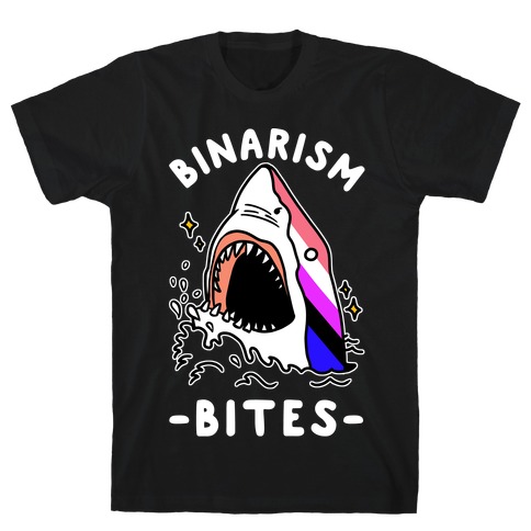 Binarism Bites Genderfluid T-Shirt