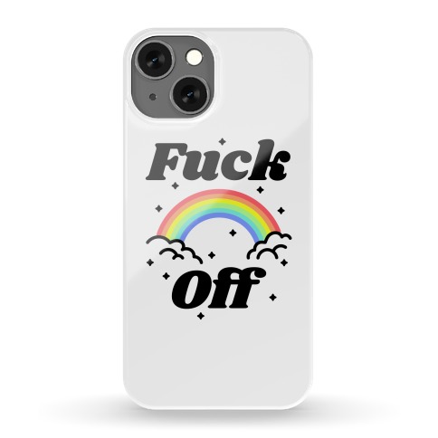 F*** Off Rainbow Phone Case