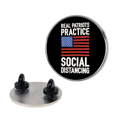 Real Patriots Practice Social Distancing Pin