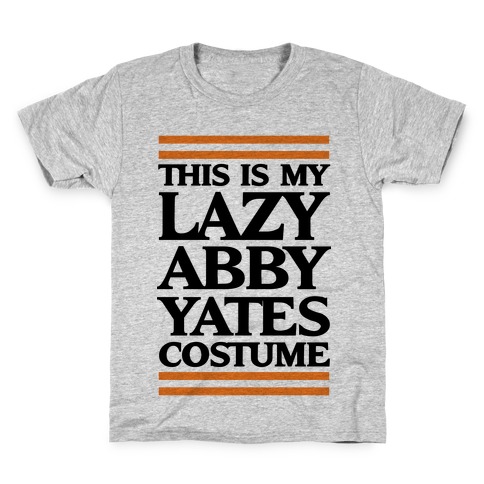 This Is My lazy Abby Yates Costume Kids T-Shirt