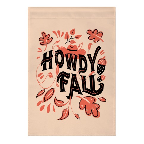 Howdy Fall Garden Flag