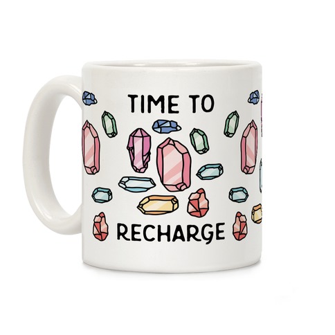 Time To Recharge Coffee Mug