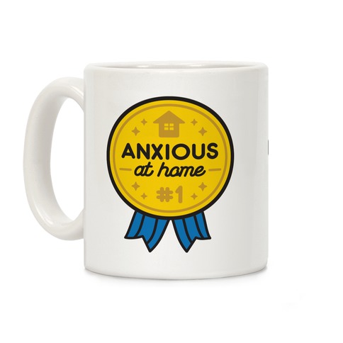 Anxious At Home Award Coffee Mug