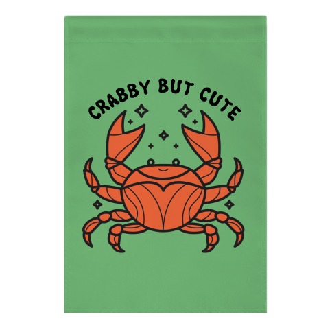 Crabby But Cute Garden Flag