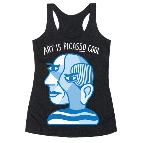Art Is PicasSO Cool Racerback Tank Top