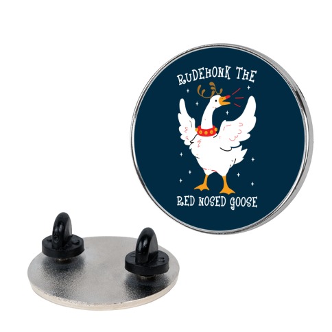Rudehonk The Red Nosed Goose Pin