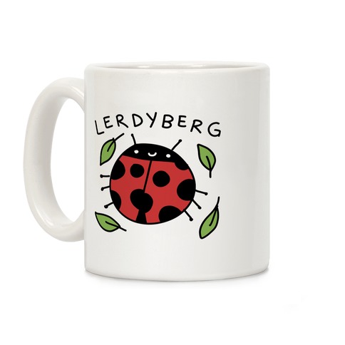 Lerdyberg Derpy Ladybug Coffee Mug