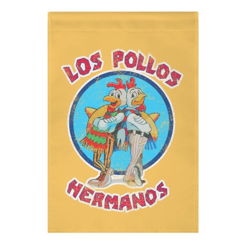 Los Pollos Hermanos (Vintage Shirt) Garden Flag