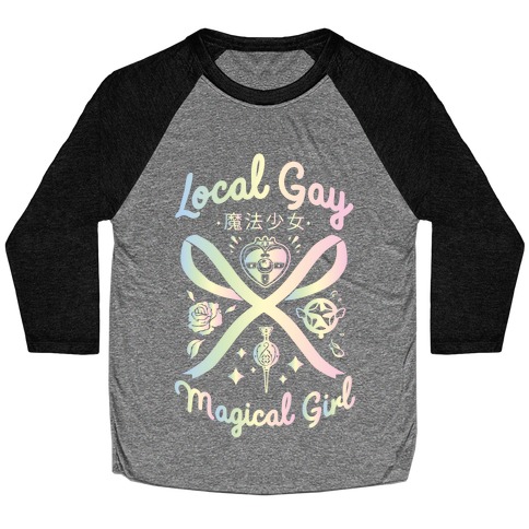 Local Gay Magical Girl Baseball Tee