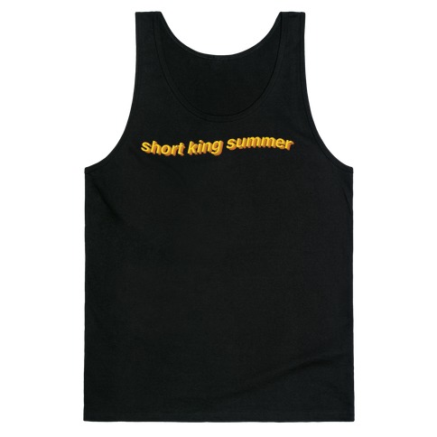 Short King Summer Subtitle Tank Top
