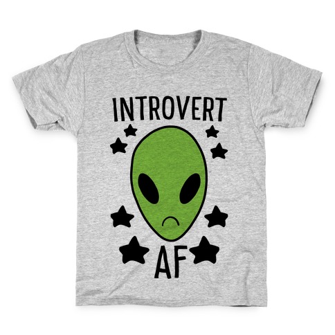 Introvert AF Kids T-Shirt