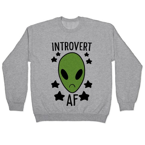 Introvert AF Pullover