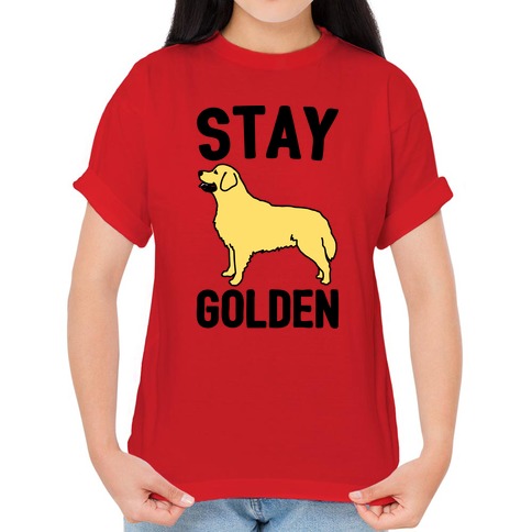 stay golden dog shirt