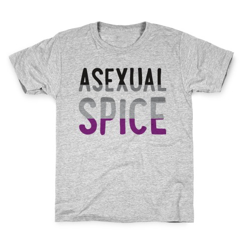 Asexual Spice Kids T-Shirt