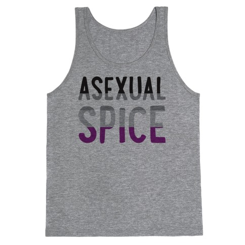 Asexual Spice Tank Top