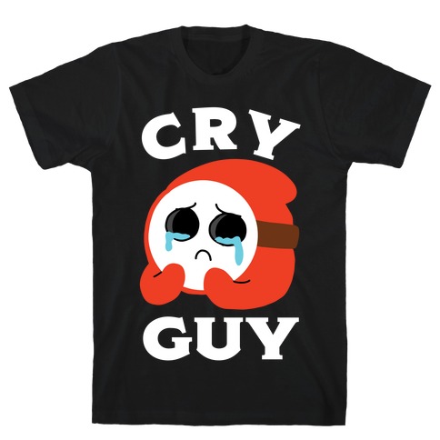Cry Guy T-Shirt