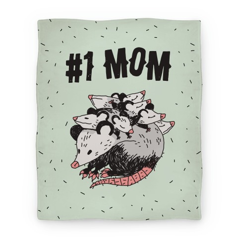 #1 Mom Opossum  Blanket