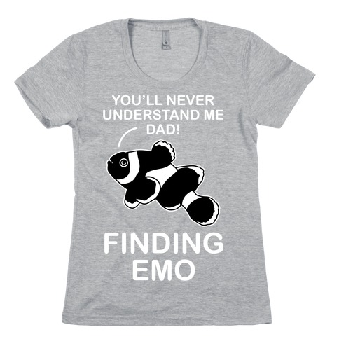 Finding Emo Womens T-Shirt