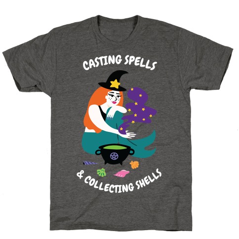 Casting Spells & Collecting Seashells T-Shirt