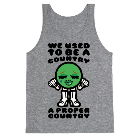 We Used To Be A Country A Proper Country Tank Top