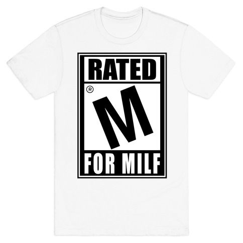 Rated M For Milf Parody T-Shirt