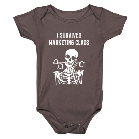 I Survived Marketing Class Baby One-Piece