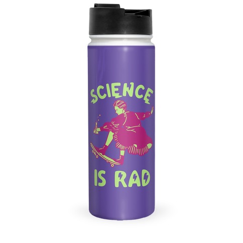Science Is Rad (Marie Curie) Travel Mug