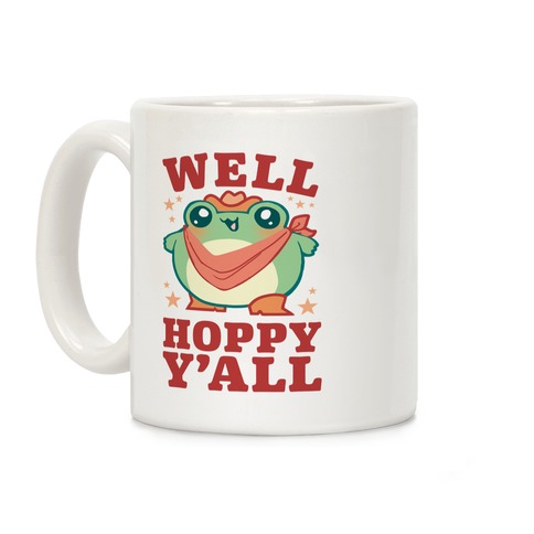 Well Hoppy Y'all Coffee Mug