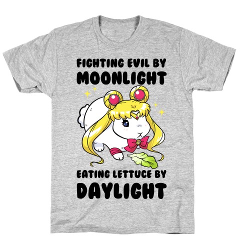 Fighting Evil By Moonlight Eating Lettuce By Daylight T-Shirt