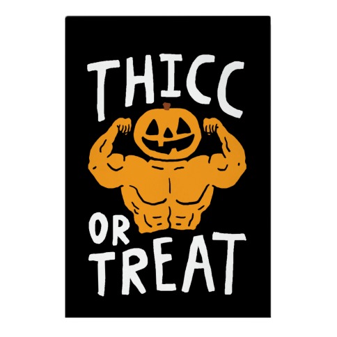 Thicc Or Treat Halloween Garden Flag