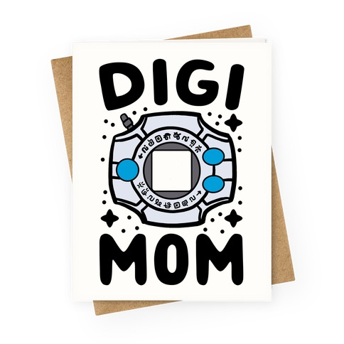Digi Mom Greeting Card