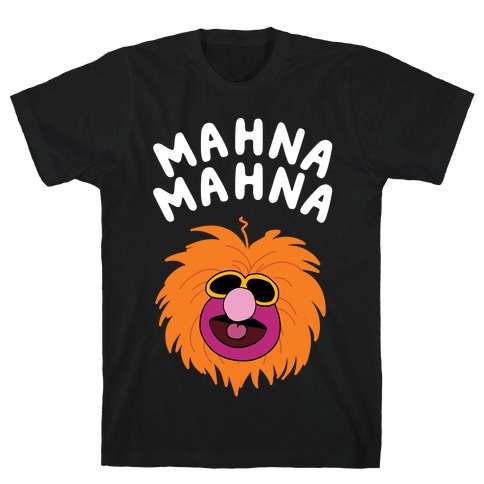 Mahna Mahna Muppet T-Shirt
