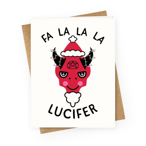 Fa La La La Lucifer Greeting Card