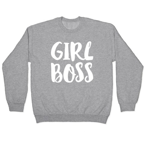 Girl Boss Pullover