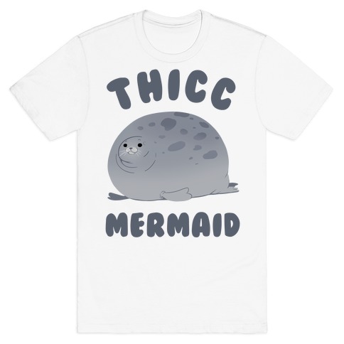 Thicc Mermaid T-Shirt