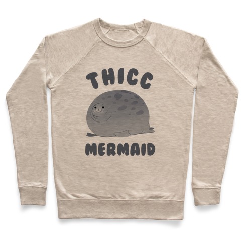 Thicc Mermaid Pullover