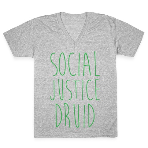 Social Justice Druid V-Neck Tee Shirt