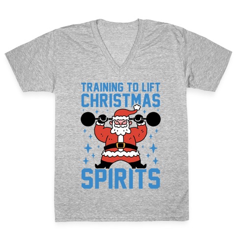 Training To Lift Christmas Spirits V-Neck Tee Shirt