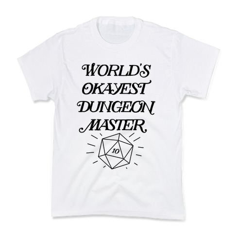 World's Okayest Dungeon Master Kids T-Shirt